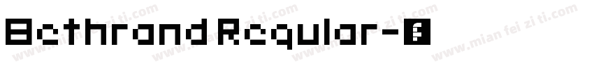 Bethrand Regular字体转换